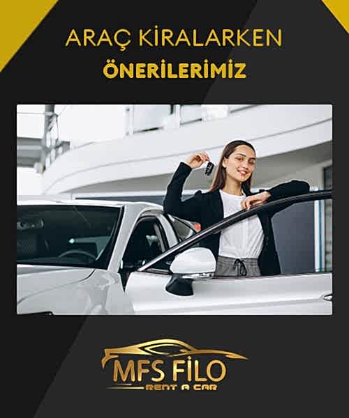 Araç Kiralarken Önemli Olan Hususlar araç kiralarken dikakt edilmesi gerekenler