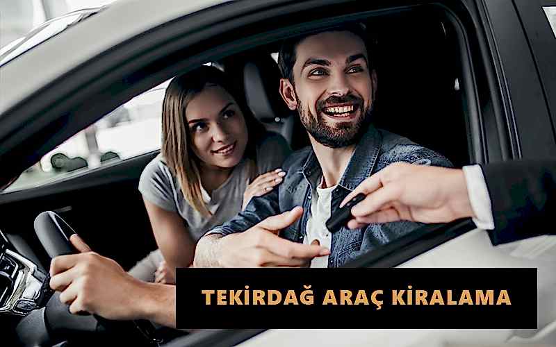 Tekirdağ Araç Kiralama